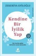 Cover-Bild zum Titel 'Kendine Bir Iyilik Yap' von 'Zekeriya Efiloglu'
