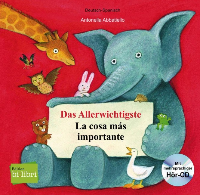 Das Allerwichtigste / La cosa más importante - Antonella Abbatiello