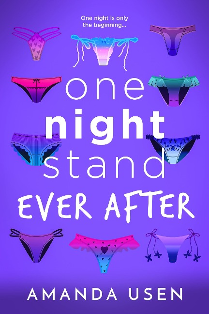 One Night Stand Ever After - Amanda Usen