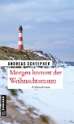 Cover-Bild zum Titel 'Morgen kommt der Weihnachtsmann' von 'Andreas Scheepker'