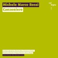 Canzoniere - Michele Marco Rossi