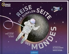 Cover-Bild zum Titel 'Science & Kids - Reise zur dunklen Seite des Mondes' von 'Jenny Jacoby'