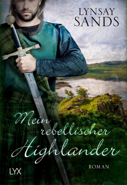 Mein rebellischer Highlander - Lynsay Sands