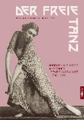 Cover-Bild zum Titel 'Der freie Tanz' von 'Thomas Betz, Brygida Ochaim'