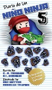 Cover-Bild zum Titel 'Diario de Un Niño Ninja 5' von 'C A Treanor, I. Dosanjh'