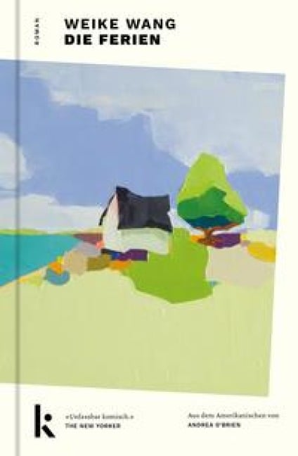 Die Ferien - Weike Wang