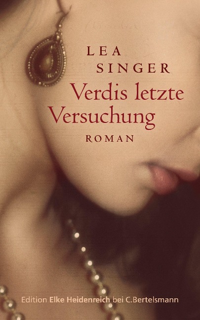 Verdis letzte Versuchung - Lea Singer