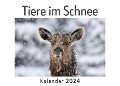 Tiere im Schnee (Wandkalender 2024, Kalender DIN A4 quer, Monatskalender im Querformat mit Kalendarium, Das perfekte Geschenk) - Anna Müller