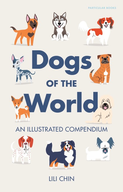 Dogs of the World - Lili Chin