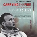 Carrying the Fire - Michael Collins