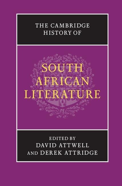 Cambridge History of South African Literature - 