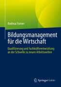 Cover-Bild zum Titel 'Bildungsmanagement für die Wirtschaft' von 'Andreas Forner'