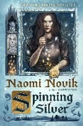 Cover-Bild zum Titel 'Spinning Silver' von 'Naomi Novik'