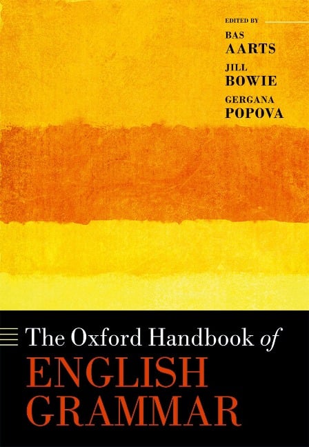 The Oxford Handbook of English Grammar - 