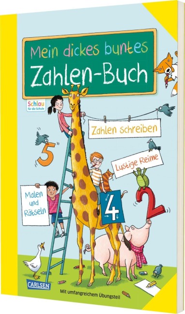 Schlau für die Schule: Mein dickes buntes Zahlen-Buch - Caroline Fuchs