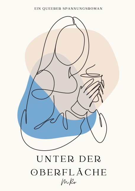 Unter der Oberfläche - Band 1 - M. Ro