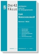 Cover-Bild zum Titel 'Die 42 wichtigsten Fälle - GoA /Bereicherungsrecht' von 'Karl-Edmund Hemmer, Achim Wüst, Clemens D'Alquen'