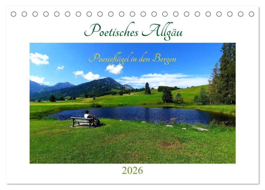 Poetisches Allgäu (Tischkalender 2026 DIN A5 quer), CALVENDO Monatskalender - Grit Roß /Poesieflügel