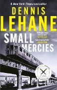 Cover-Bild zum Titel 'Small Mercies' von 'Dennis Lehane'
