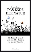 Cover-Bild zum Titel 'Das Ende der Natur' von 'Susanne Dohrn'