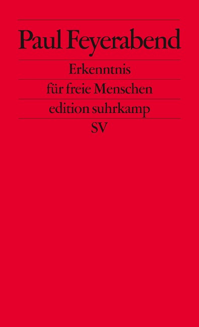 Erkenntnis für freie Menschen - Paul Feyerabend