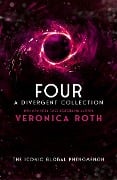 Cover-Bild zum Titel 'Four: A Divergent Collection' von 'Veronica Roth'