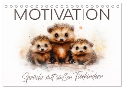 Cover-Bild zum Titel 'MOTIVATION Sprüche mit süßen Tierkindern (Tischkalender 2026 DIN A5 quer), CALVENDO Monatskalender' von 'Melanie Viola'