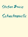 Schachnovelle - Stefan Zweig