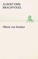 Oberst von Steuben - Albert Emil Brachvogel