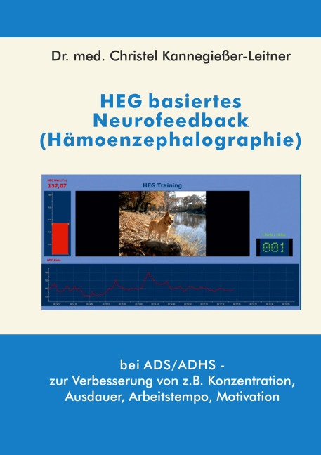 HEG basiertes Neurofeedback (Hämoenzephalographie) - Christel Kannegießer-Leitner