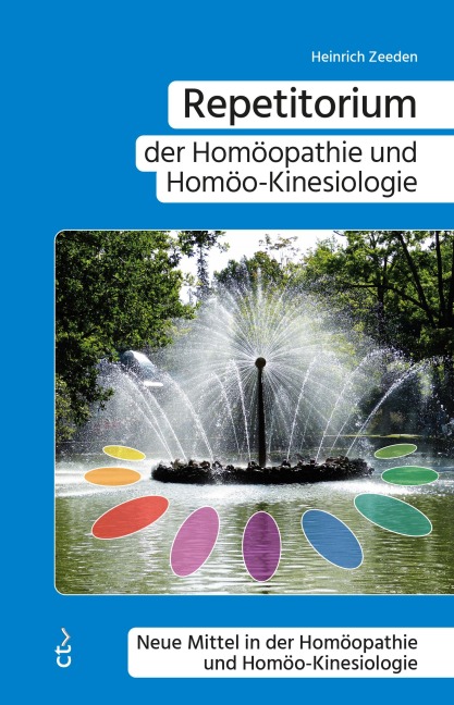 Repetitorium der Homöopathie und Homöo-Kinesiologie - Heinrich Zeeden