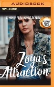 Zoya's Attraction - Chetna Khanna