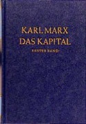 Cover-Bild zum Titel 'Das Kapital 1. Kritik der politischen Ökonomie' von 'Karl Marx'