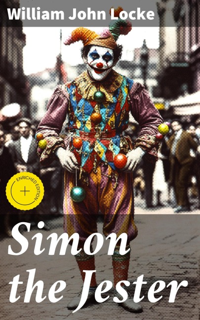 Simon the Jester - William John Locke