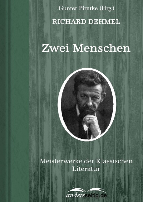 Zwei Menschen - Richard Dehmel
