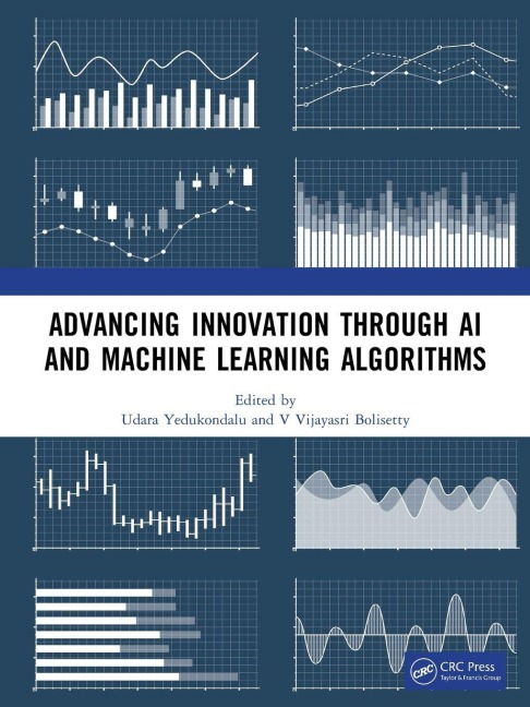 Advancing Innovation through AI and Machine Learning Algorithms - 