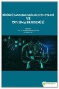 Cover-Bild zum Titel 'Birinci Basamak Saglik Hizmetleri ve Covid-19 Pandemisi' von 'Vasfiye Bayram Deger, Sema Cifci'