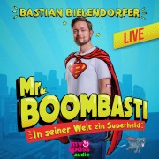 Cover-Bild zum Titel 'Mr. Boombasti' von 'Bastian Bielendorfer'