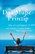 Cover-Bild zum Titel 'Das Muße-Prinzip' von 'Nicole Stern'
