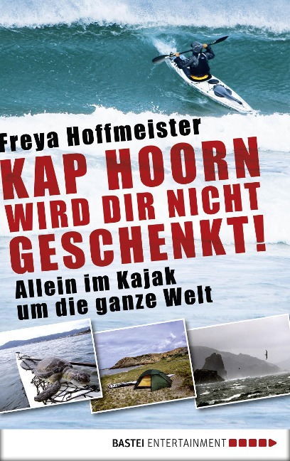 Kap Hoorn wird dir nicht geschenkt! - Freya Hoffmeister
