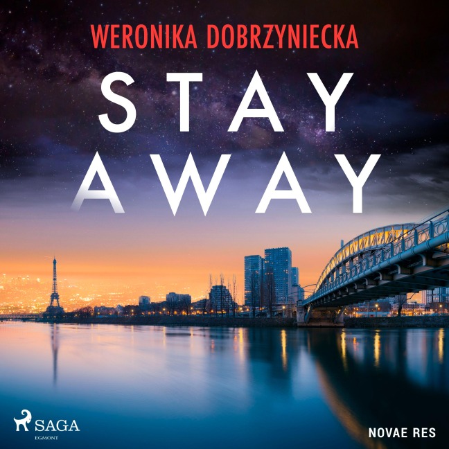 Stay Away - Weronika Dobrzyniecka