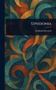 Cover-Bild zum Titel 'Upsidonia' von 'Archibald Marshall'