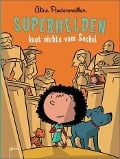 Superhelden haut nichts vom Sockel - Alice Pantermüller