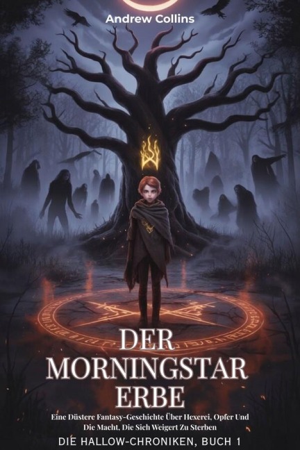 Der Morningstar Erbe - Andrew Collins