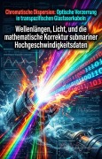 Cover-Bild zum Titel 'Chromatische Dispersion: Optische Verzerrung in transpazifischen Glasfaserkabeln' von 'Leander Ebert'