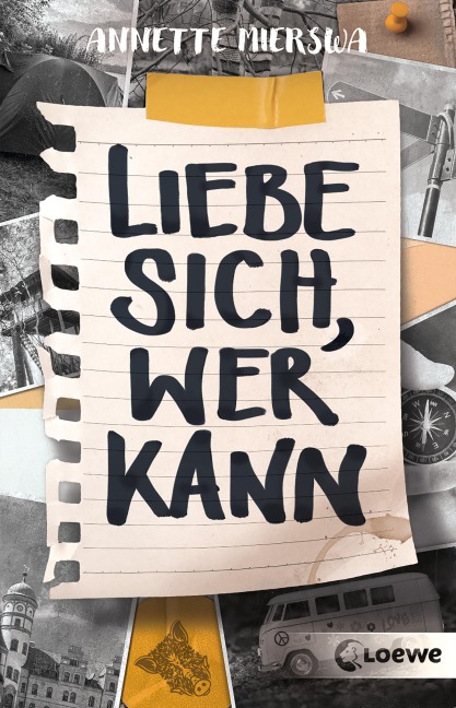 Liebe sich, wer kann - Annette Mierswa