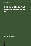 Einführung in das Programmieren in BASIC - 