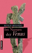 Im Namen der Venus - Natalie Mesensky