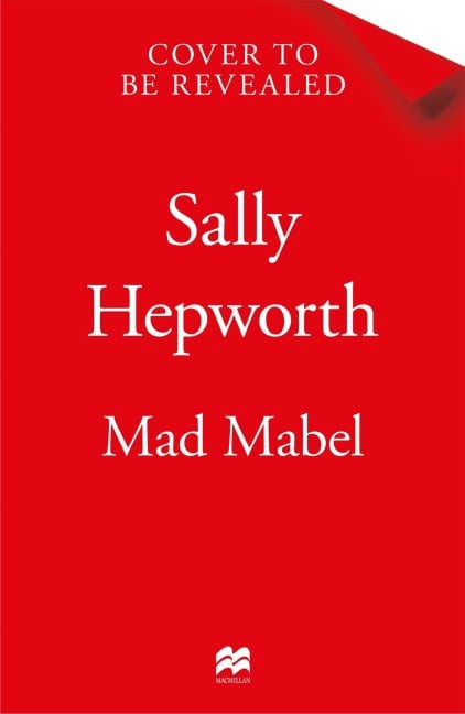 Mad Mabel - Sally Hepworth