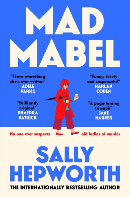 Mad Mabel - Sally Hepworth